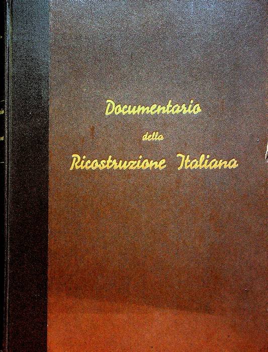 Documentario della ricostruzione italiana.