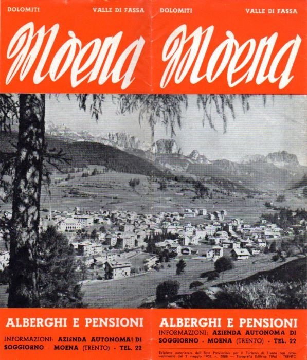 Dolomiti: Italia: Moena: Alberghi e Pensioni: 1962.