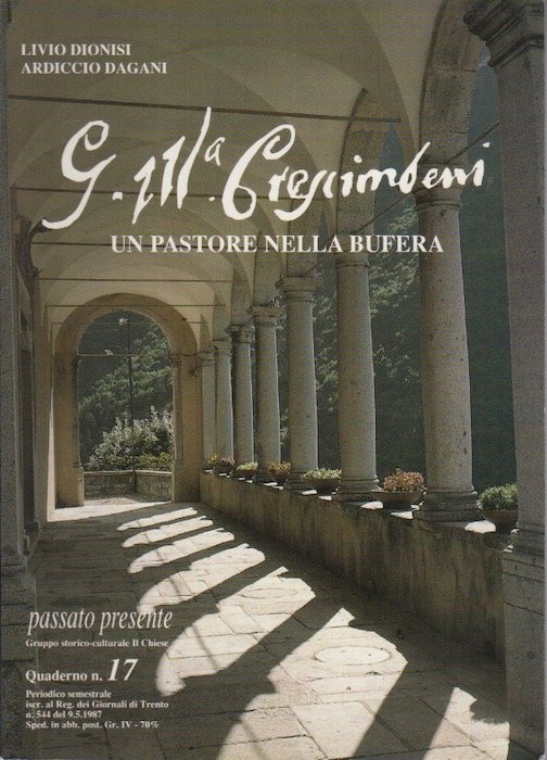 Don Giovanmaria Crescimbeni: un pastore nella bufera.