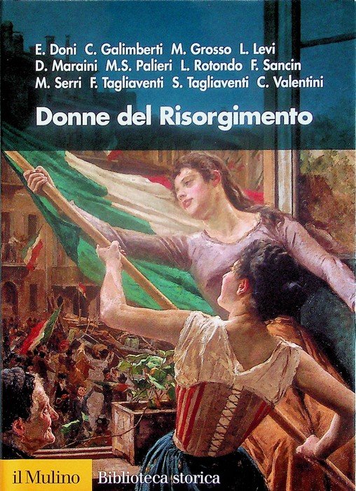 Donne del Risorgimento.