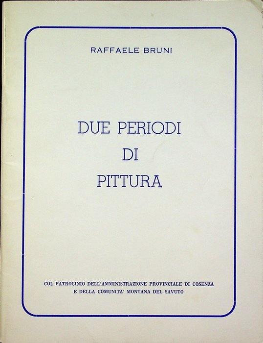 Due periodi di pittura.