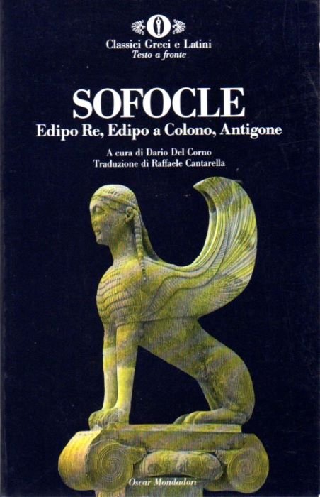 Edipo Re, Edipo a Colono, Antigone.