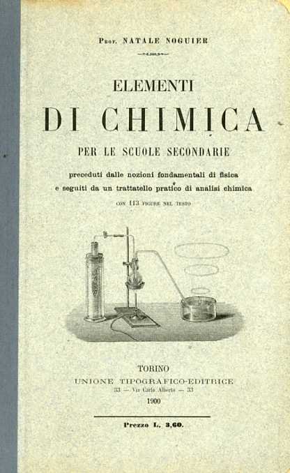 Elementi di Chimica per le scuole secondarie, preceduti dalle nozioni …