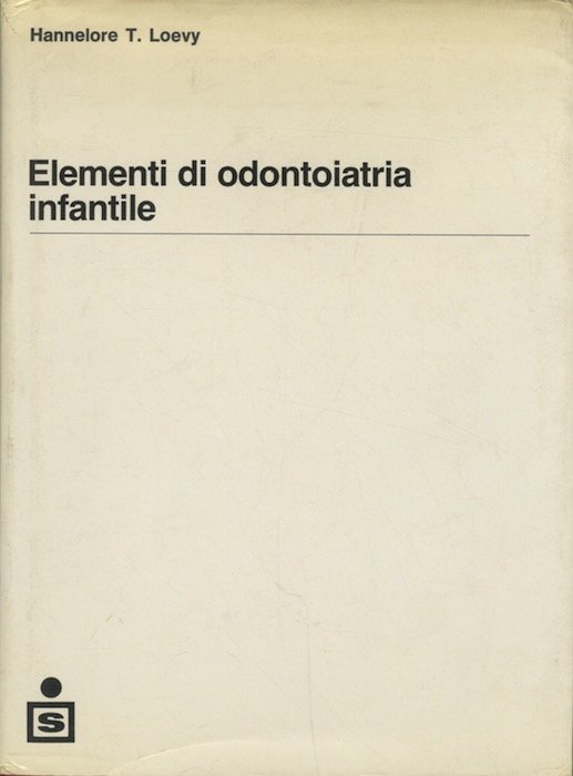 Elementi di odontoiatria infantile.