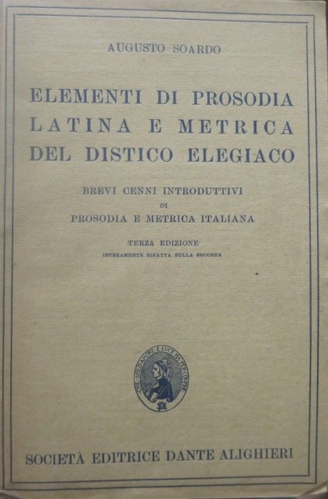 Elementi di prosodia latina e metrica del distico elegiaco.