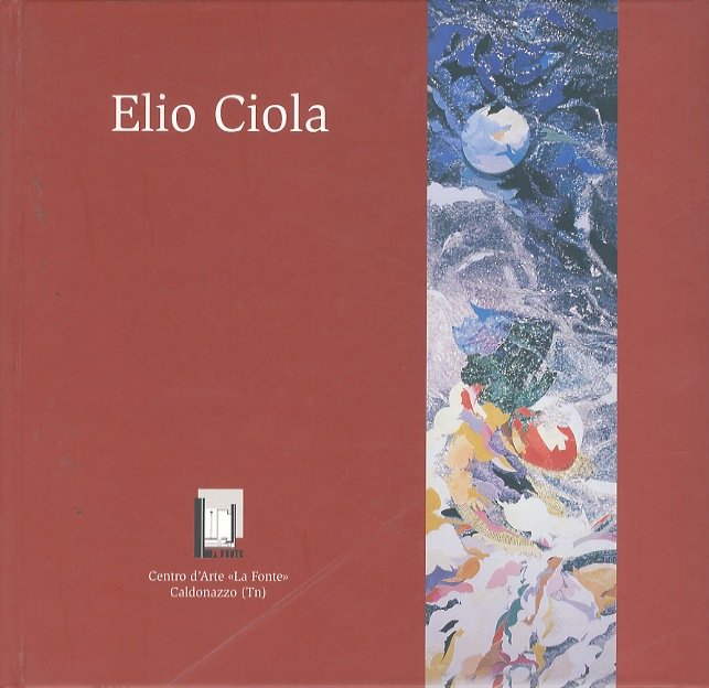 Elio Ciola.