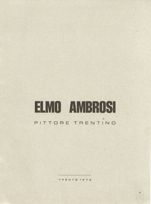 Elmo Ambrosi: pittore trentino.