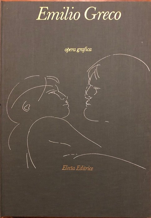 Emilio Greco: opera grafica.