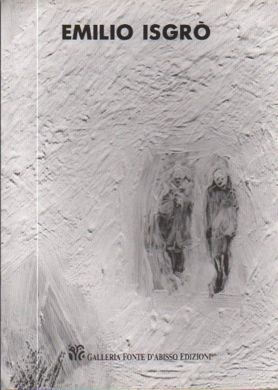 Emilio IsgrÃ²: opere recenti.