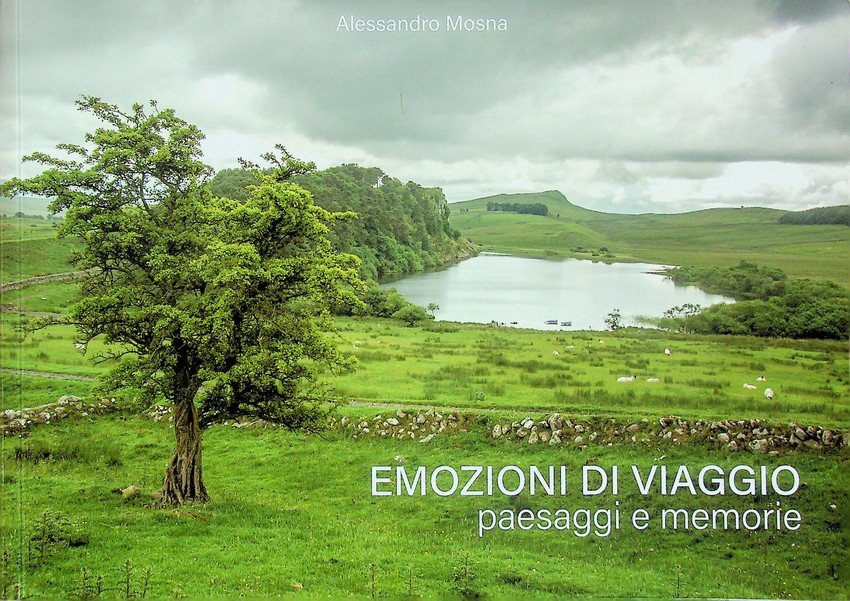 Emozioni di viaggio: paesaggi e memorie.