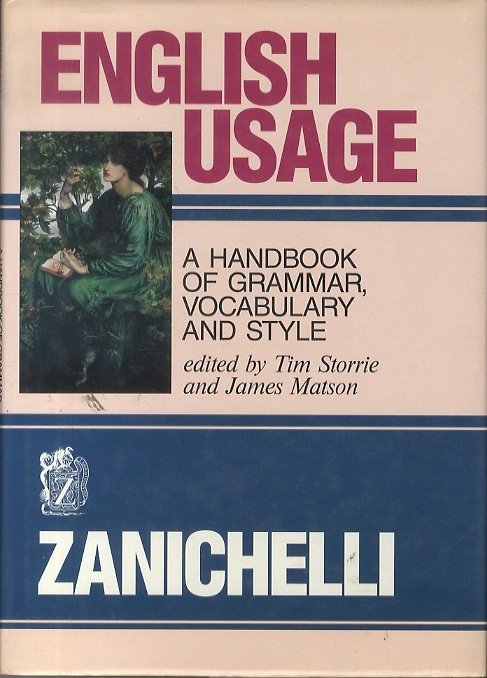 English usage: a handbook of grammar, vocabulary and style.