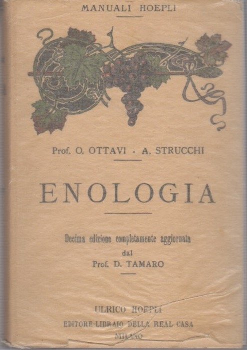 Enologia: precetti ad uso degli enologi italiani.