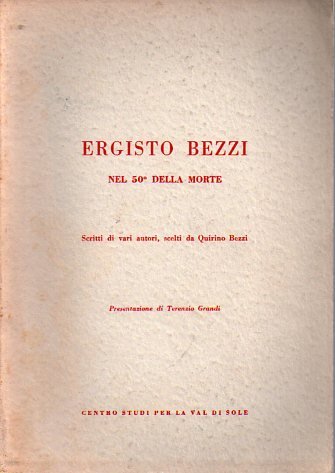 Ergisto Bezzi nel 50Â° della morte: scritti di vari autori … | Immagine Gallery 2