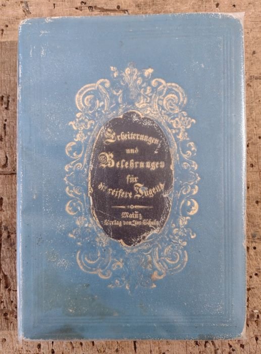 Erheiterungen und Belehrungen aus dem Natur-, Kunst- und Völkerleben.