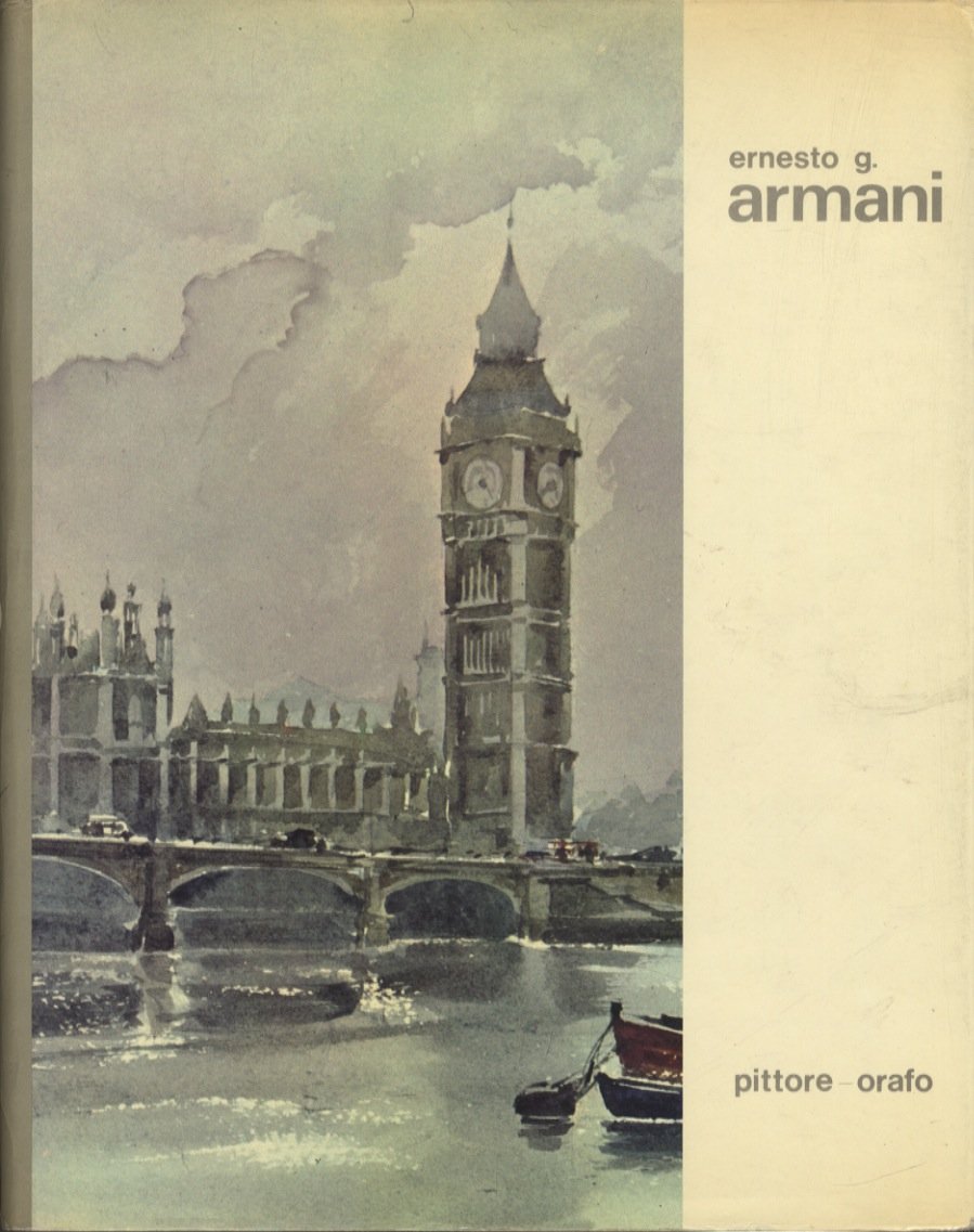 Ernesto G. Armani: pittore-orafo.