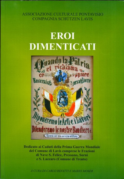 Eroi dimenticati: dedicato ai caduti della prima guerra mondiale del …