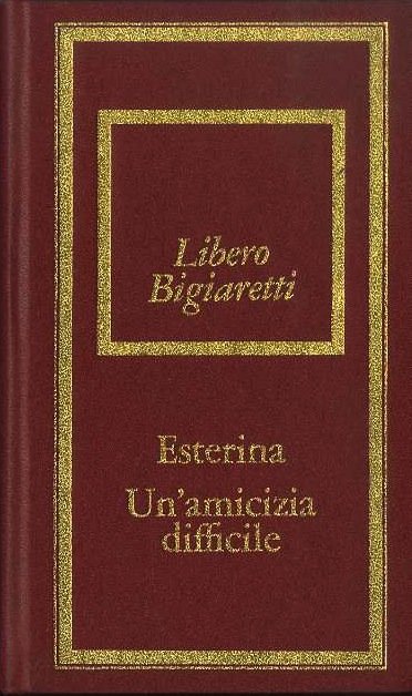 Esterina: un'amicizia difficile.