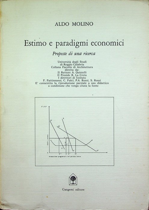 Estimo e paradigmi economici: proposte di una ricerca.