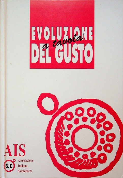 Evoluzione del gusto a tavola. | Immagine principale