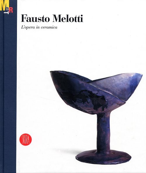 Fausto Melotti: l'opera in ceramica.