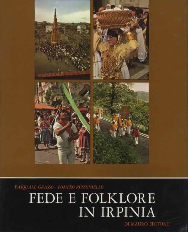 Fede e folklore in Irpinia.