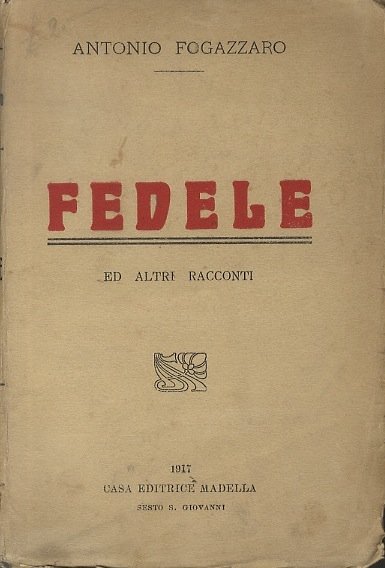 Fedele ed altri racconti.