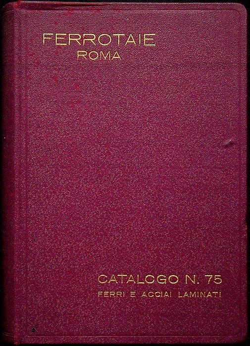 Ferrotaie: Sagomario generale N. 75: ferri - travi - lamiere … | Immagine principale