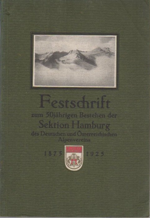 Festschrift zum 50jÃ¤hrigen Bestehen der Sektion Hamburg des Deutschen und … | Immagine Gallery 2