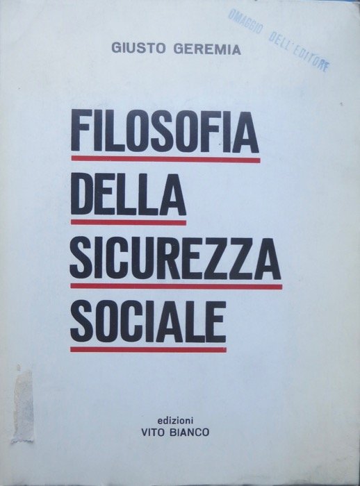 Filosofia della sicurezza sociale.