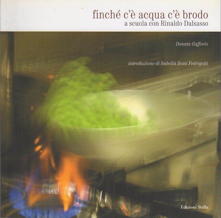 FinchÃ¨ c'Ã¨ acqua c'Ã¨ brodo: a scuola con Rinaldo Dalsasso.