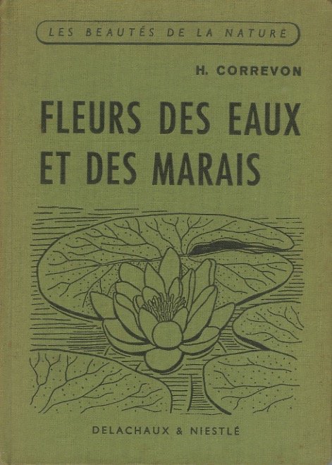 Fleurs des eaux et des marais.