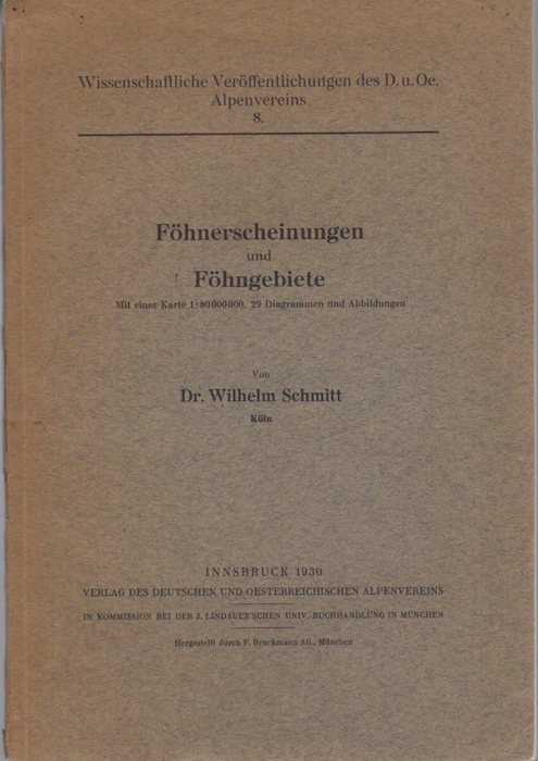 FÃ¶hnerscheinungen und FÃ¶hngebiete.