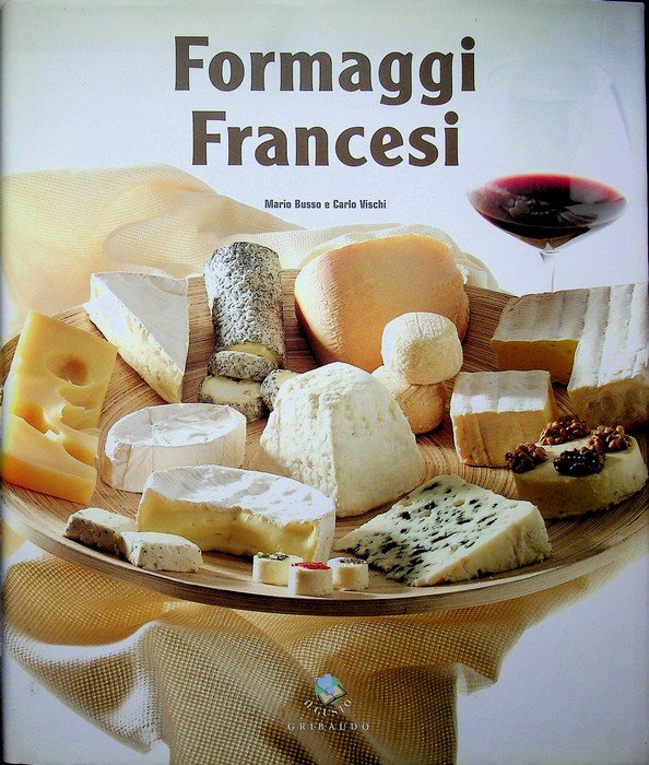 Formaggi francesi.