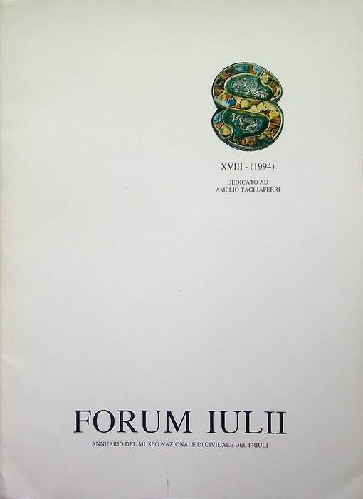 Forum Iulii: annuario del Museo Nazionale di Cividale del Friuli: …