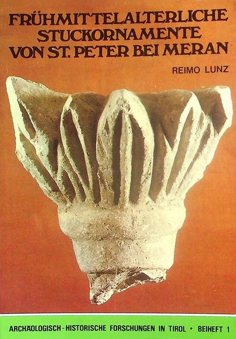 FrÃ¼hmittelalterliche Stuckornamente von St. Peter bei Meran.