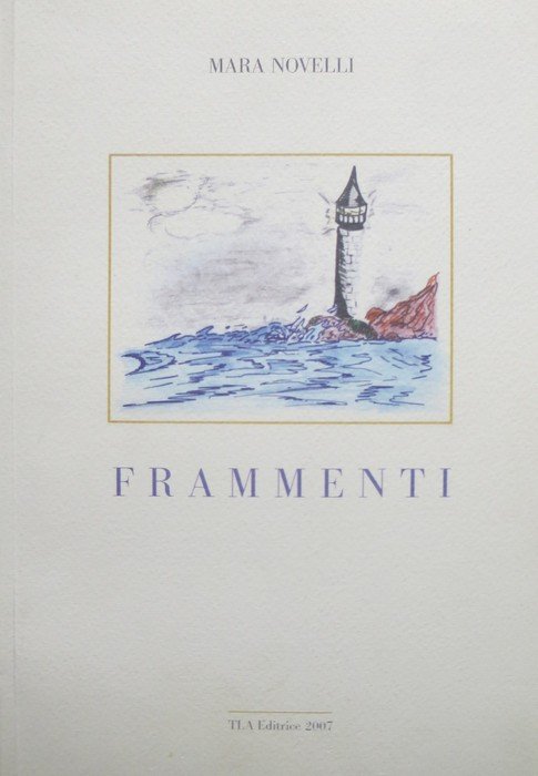 Frammenti.
