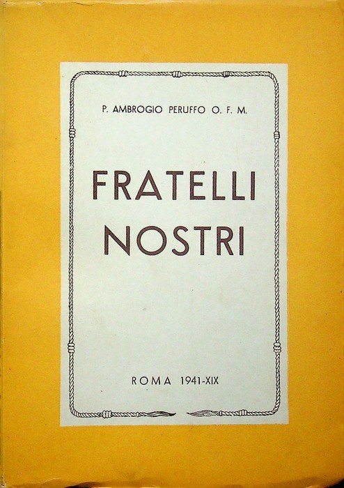Fratelli nostri.