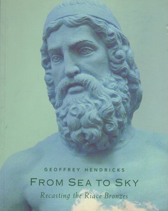 From sea to sky: recasting the Riace Bronzes.