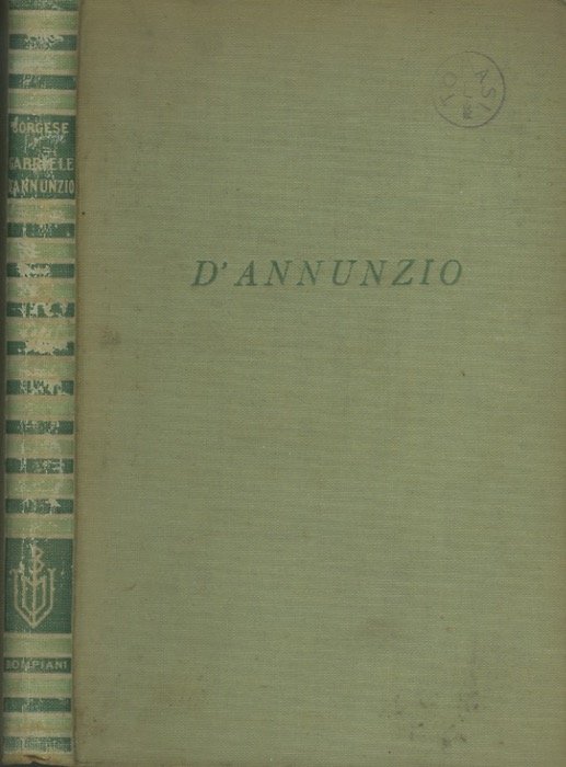 Gabriele D'Annunzio: da Primo vere a Fedra.