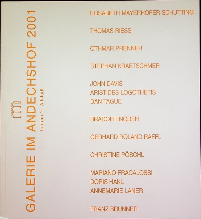 Galerie im Andechshof: 2001.