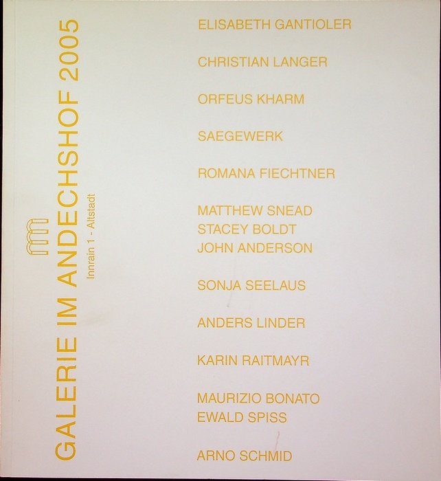 Galerie im Andechshof: 2005.