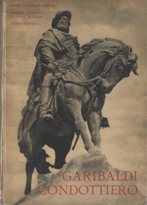 Garibaldi condottiero.