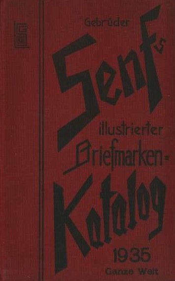 Gebrüder Senf: illustrierter Briefmarken-Katalog.