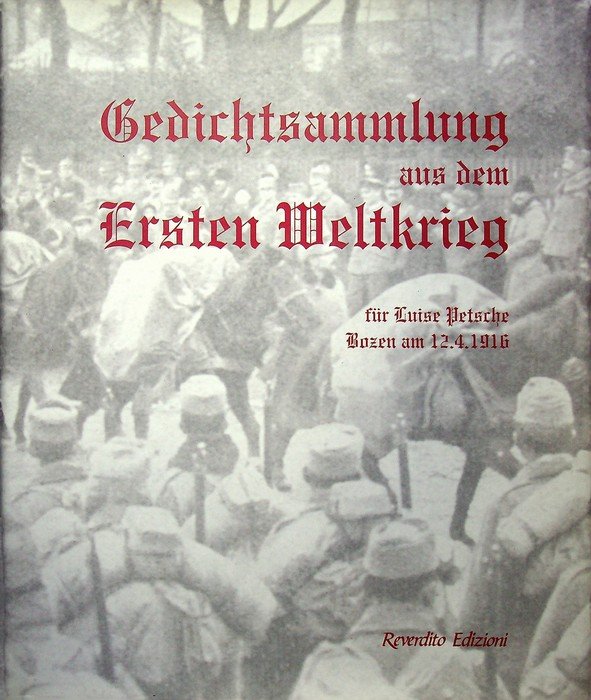 Gedichtsammlung aus dem Ersten Weltkrieg: fÃ¼r Luise Petsche Bozen am … | Immagine principale