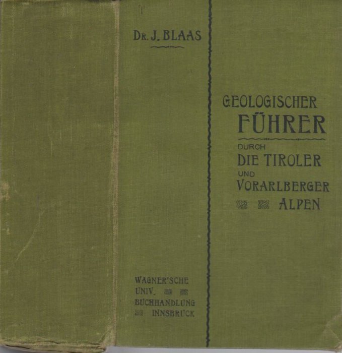 Geologischer Führer durch die Tiroler und Vorarlberger Alpen.