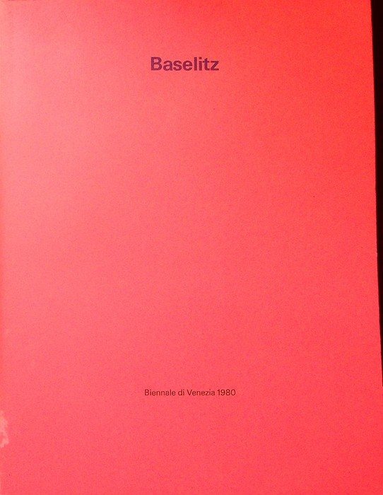 Georg Baselitz - Biennale di Venezia 1980. | Immagine principale