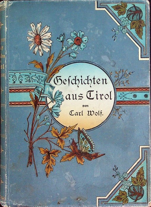 Geschichten aus Tirol.