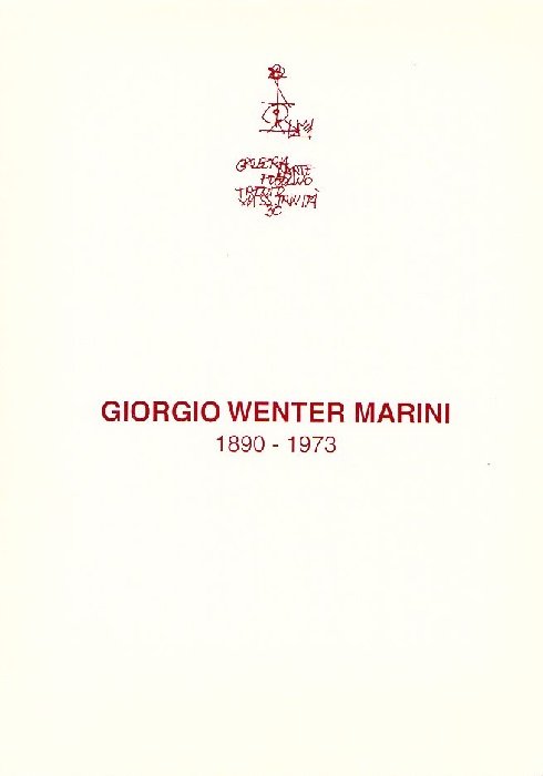 Giorgio Wenter Marini 1890-1973: gli anni di Trento.
