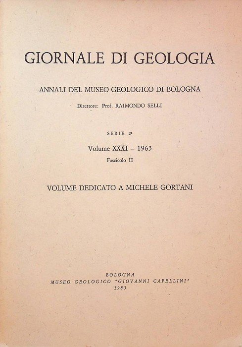 Giornale di geologia: annali del museo geologico di Bologna. Serie …