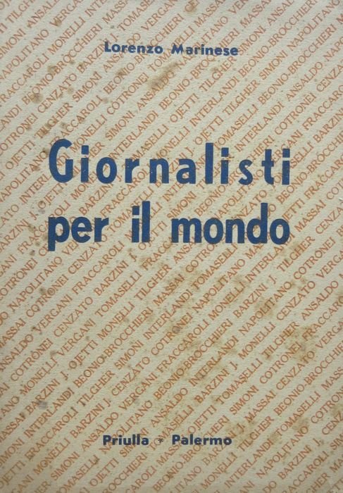 Giornalisti per il mondo.